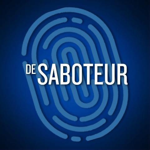 De Sluwe Saboteur
