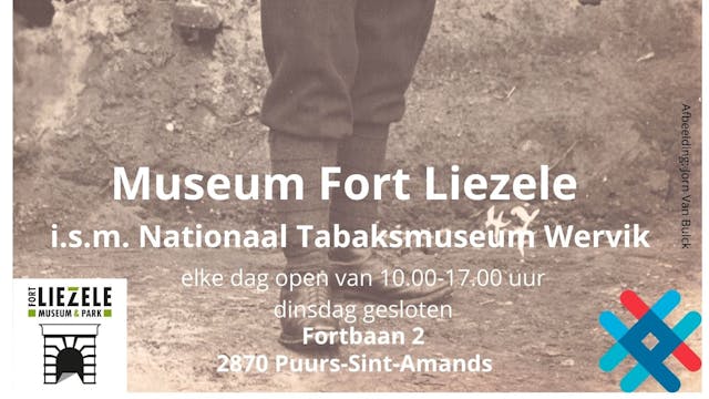 Tijdelijke tentoonstelling Museum Fort Liezele