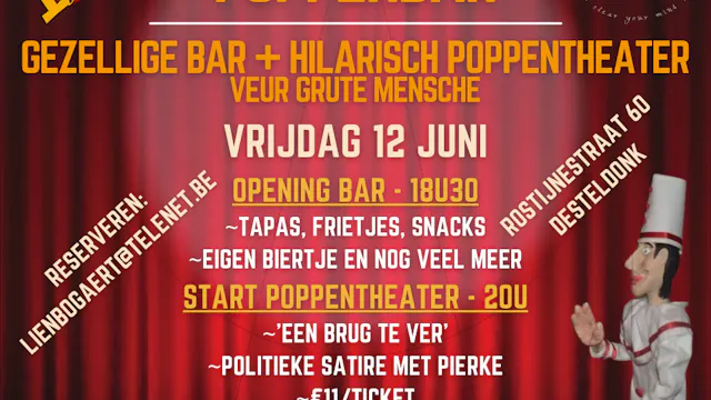 Gezellige bar + hilarisch poppentheater