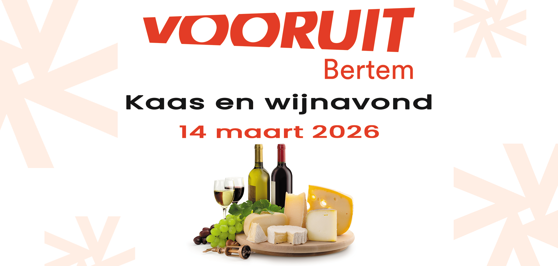 Banner van evenement met logo van Vooruit Bertem, data en voorbeeldfoto van kaas & wijn.