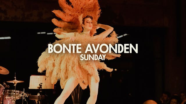Bonte Avonden - Sunday