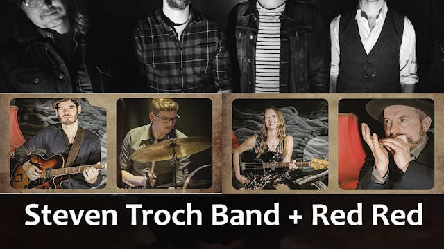 Steven Troch band + Red Red
