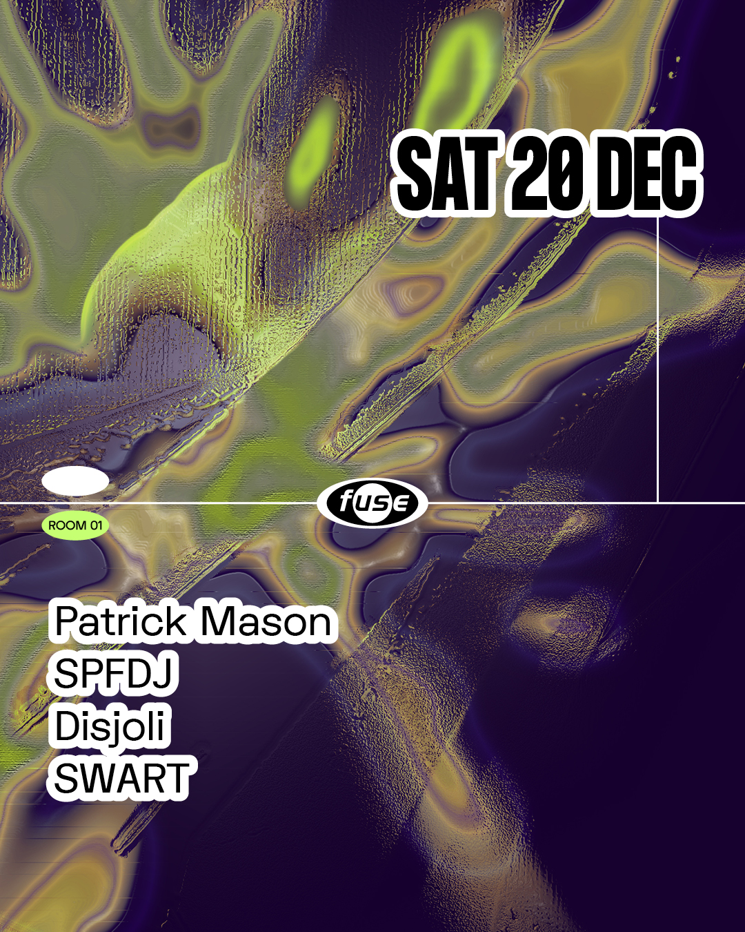 Fuse presents: Patrick Mason & SPFDJ