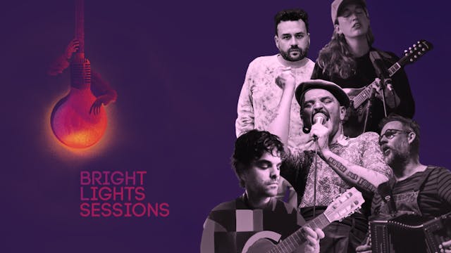 Bright Lights Sessions