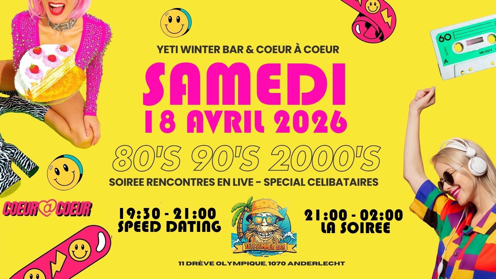 Single Party 80s 90s 2000s | Coeur A Coeur (Grande soirée pour célibataires XXL )