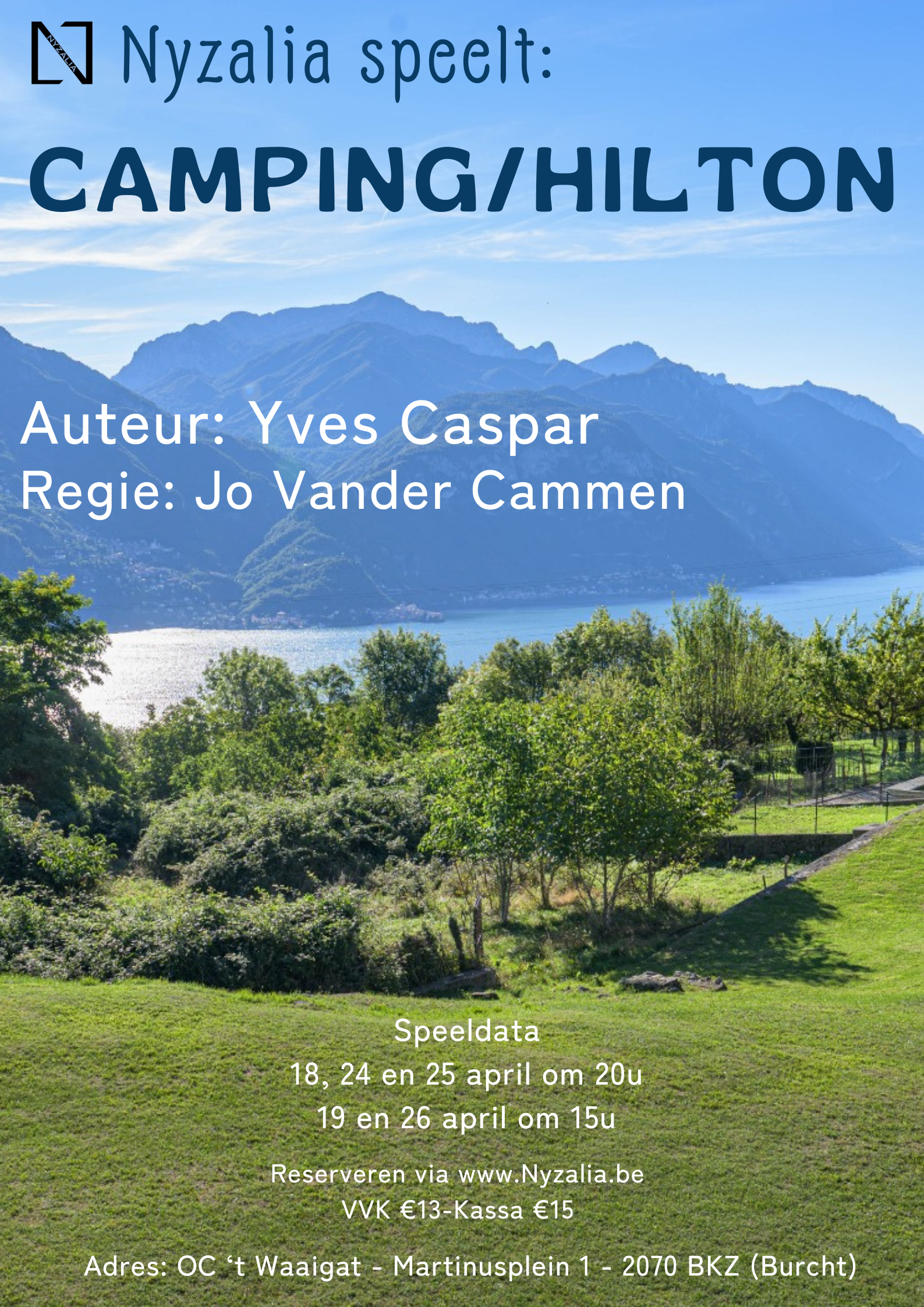 Nyzalia speelt "Camping/Hilton"