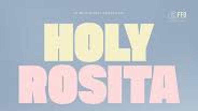 Film: Holy Rosita