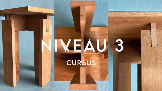 Cursus Meubelmaken Niveau 3