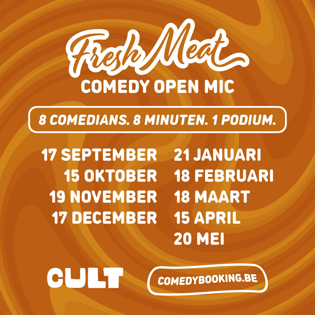Fresh Meat Comedy Open Mic bij Cult in Aalst