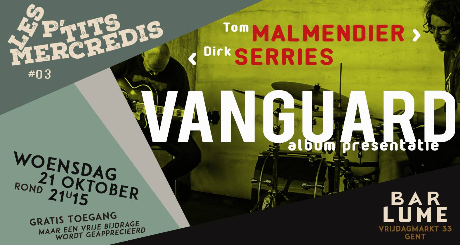 Les P'tits Mercredis au Bar Lume: Serries/Malmendier - Vanguard