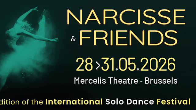 Internationaal solodansfestival Narcisse & Friends - 3e Editie
