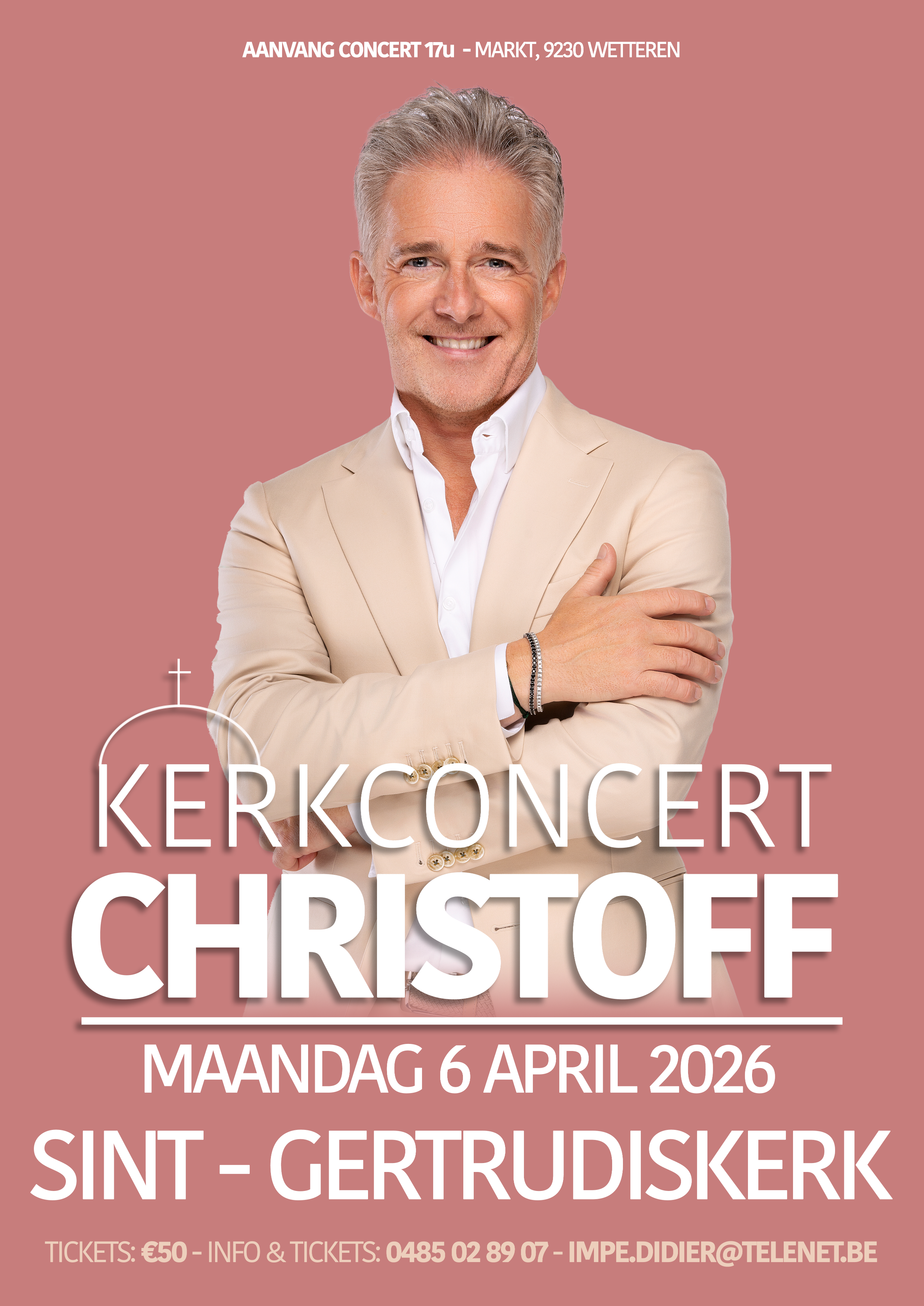 " Kerkconcert met Christoff & liveband " 6 april 2026 om 17u , 50 euro 