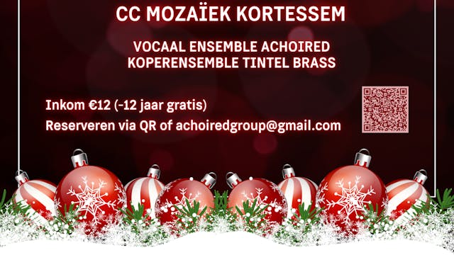 Koperensemble Tintel Brass en vocaalensemble aCHOIRed
