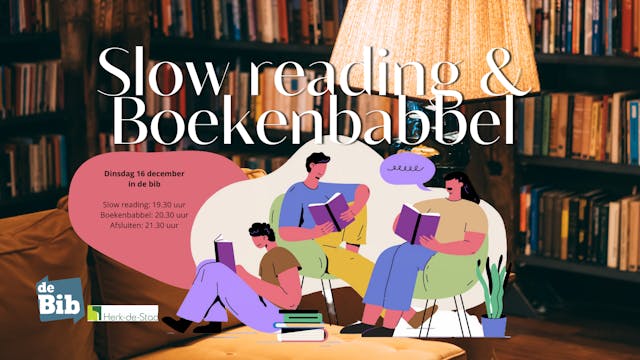 Boekenbabbel en slow reading in de bib