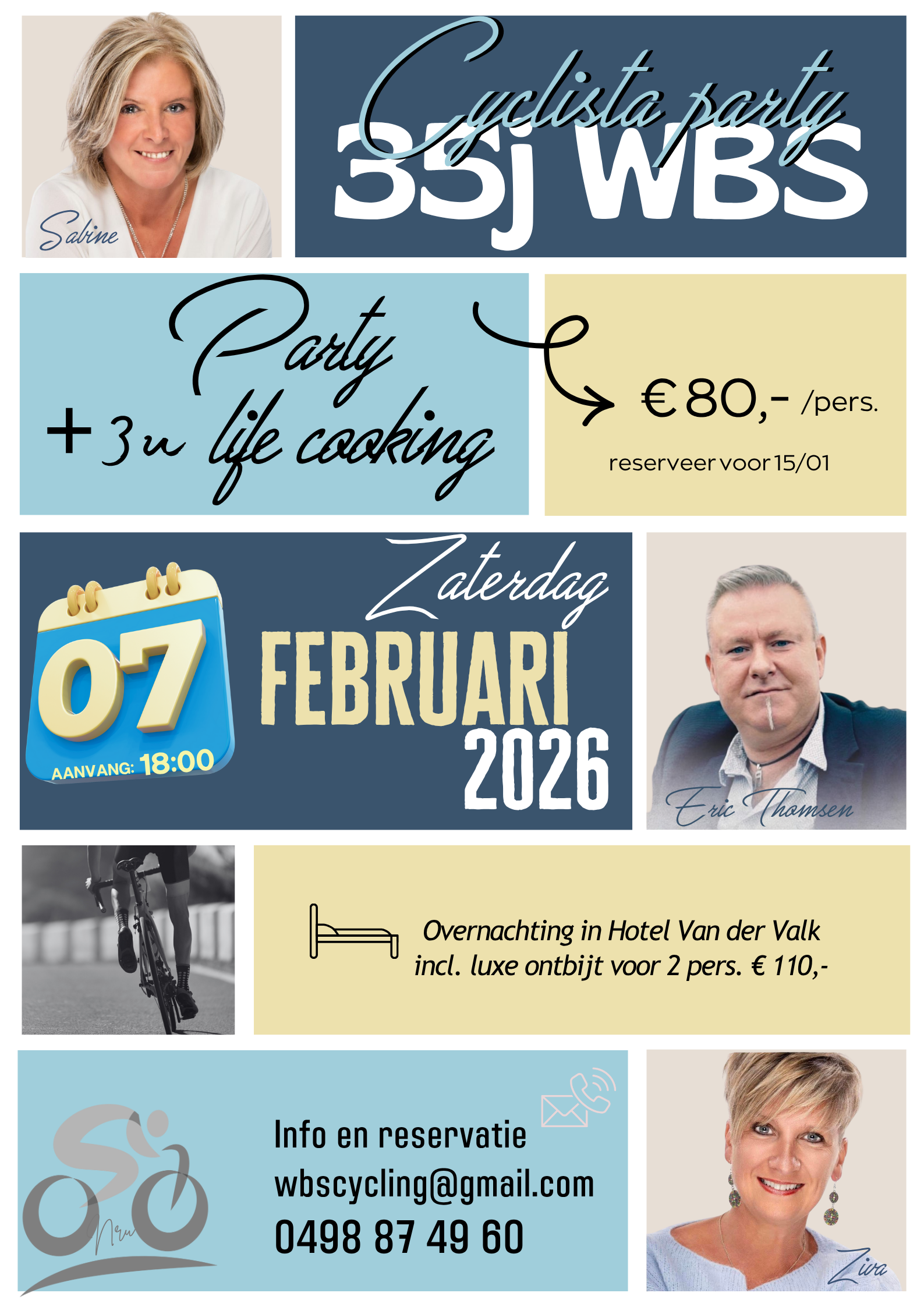 CYCLISTA PARTY + 3u life cooking en optredens