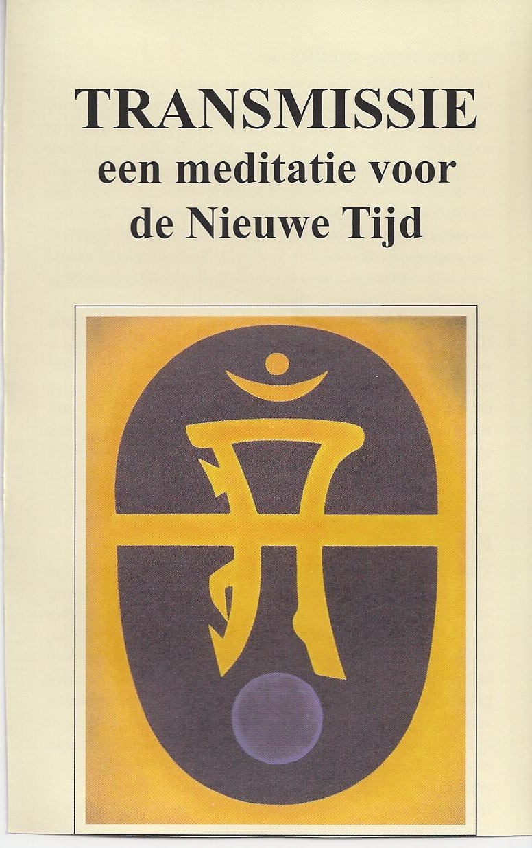 Transmissie een meditatie voor de Nieuwe Tijd