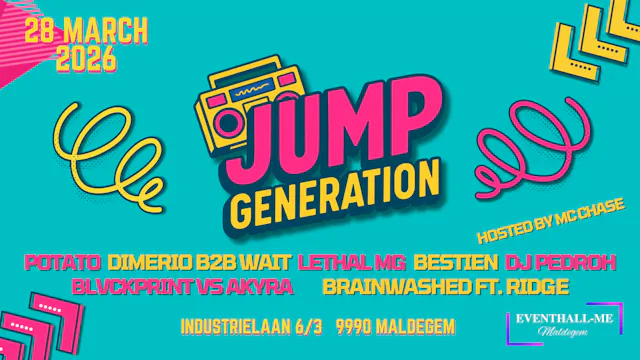 Jump Generation op 28 maart in Eventhall‑ME, Maldegem: een energiek jumpstyle & harddance‑festival met artiesten als Potato, Dj Pedroh!, Bestien & Lethal MG. Jump en harddance voor jong en oud!