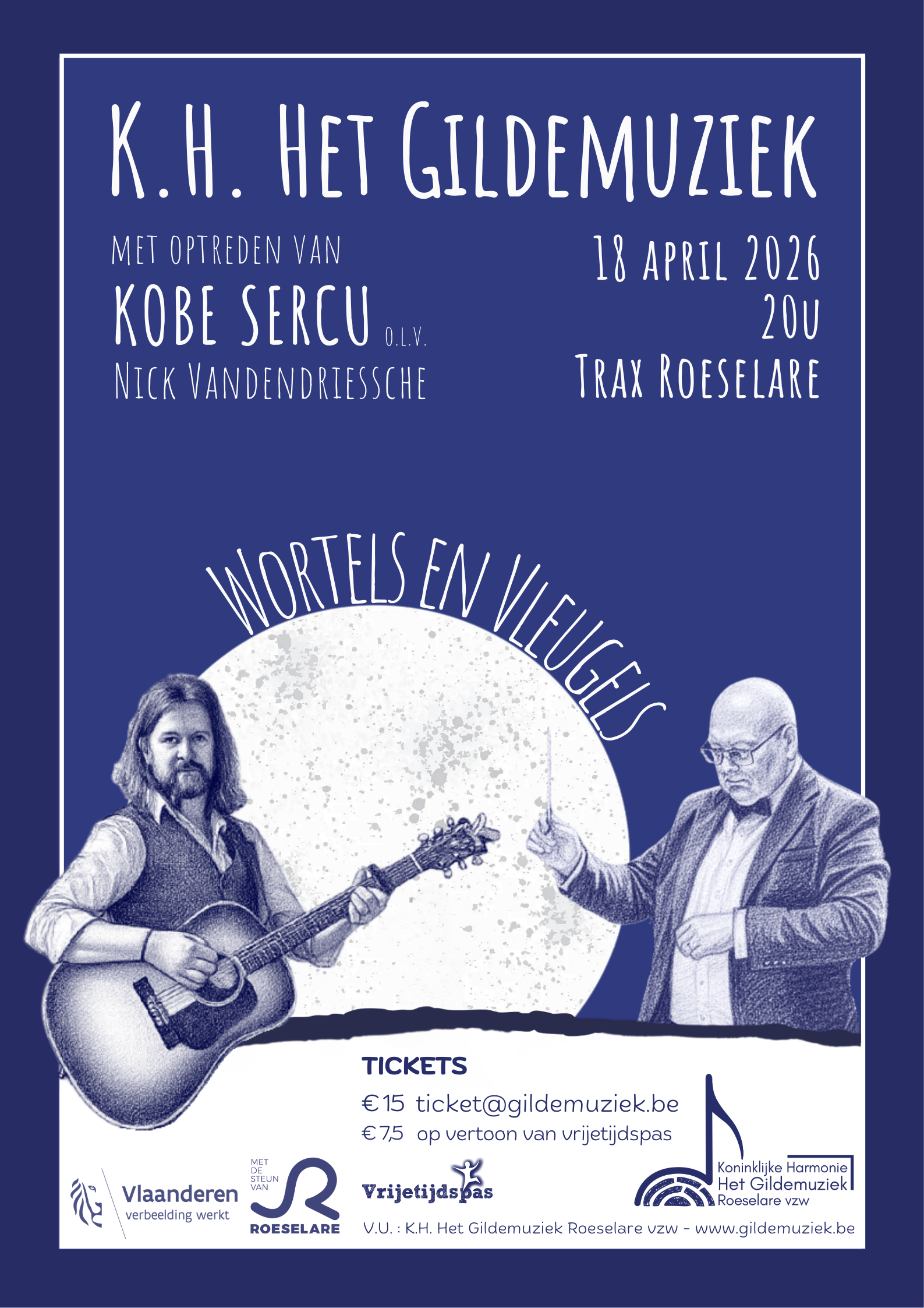 Wortels en Vleugels - K.H. Het Gildemuziek en Kobe Sercu
