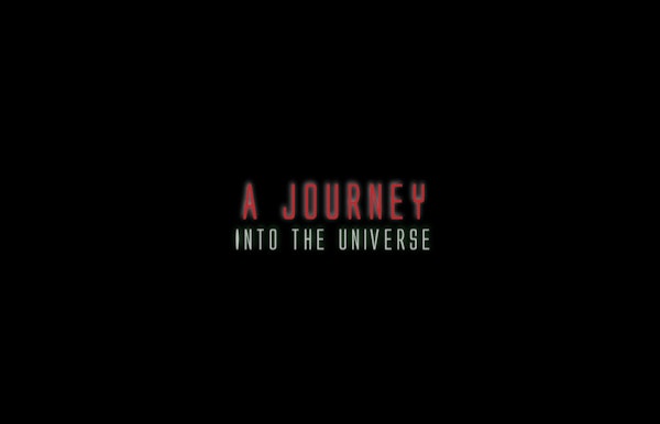 A Journey Into The Universe