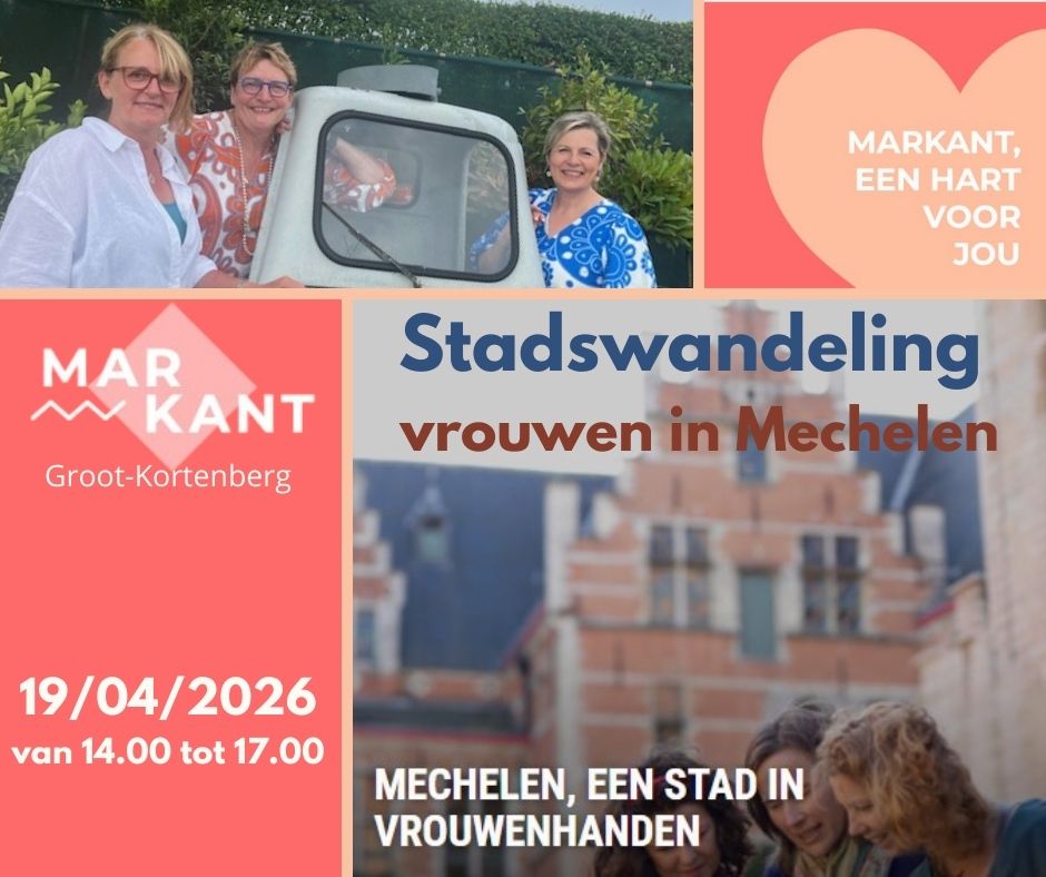 Stadswandeling : Mechelen, een stad in vrouwenhanden
