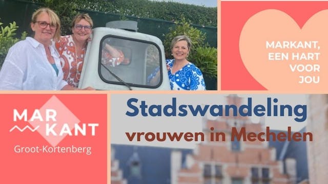 Stadswandeling : Mechelen, een stad in vrouwenhanden