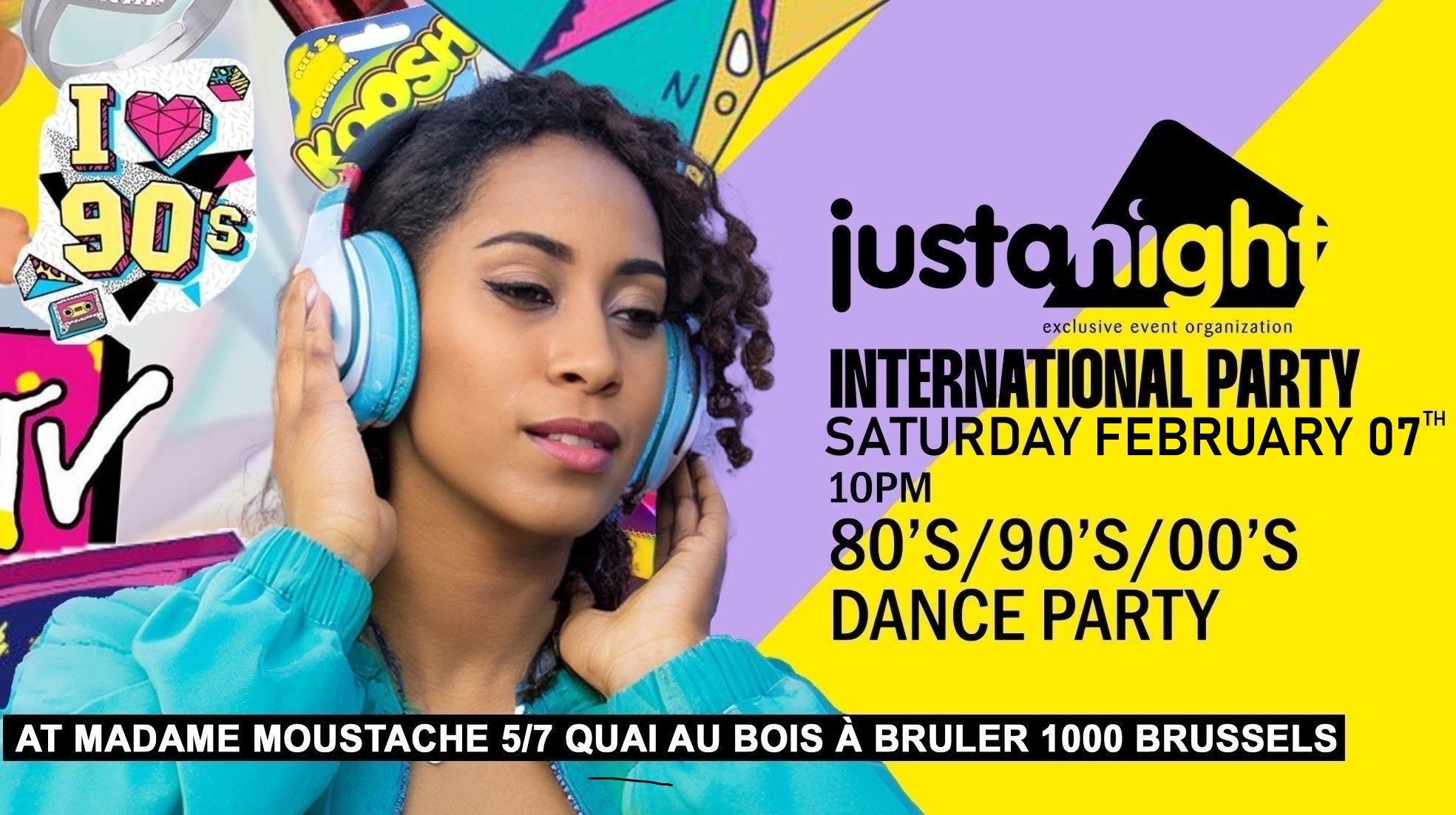 80's 90's 2000's > International Party at Madame Moustache