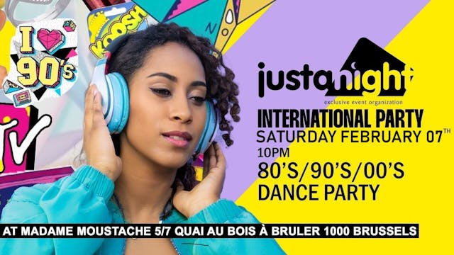 80's 90's 2000's > International Party at Madame Moustache