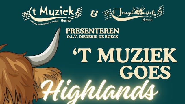Poster concert 't Muziek goes Highlands
