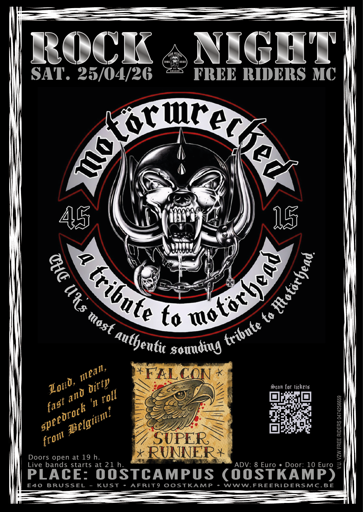 Rock Night met Falcon Supper Runners als opwarmers en MotörWrecked (UK) als headliner !  Een niet te missen event, slechts 10 euro inkom !