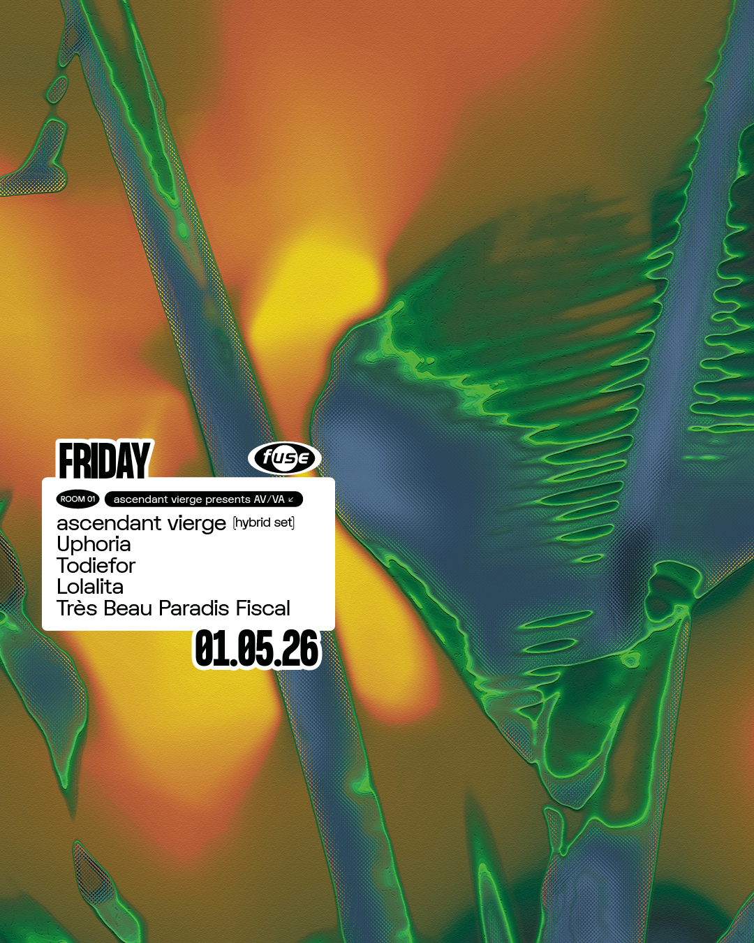 Fuse presents: AV/VA by ascendant vierge (hybrid set) w/ Uphoria & Todiefor