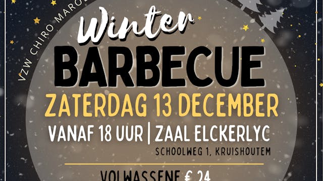 VZW CHIRO MAROLLE - WINTERBBQ - 13 DECEMBER - ZAAL ELCKERLYC