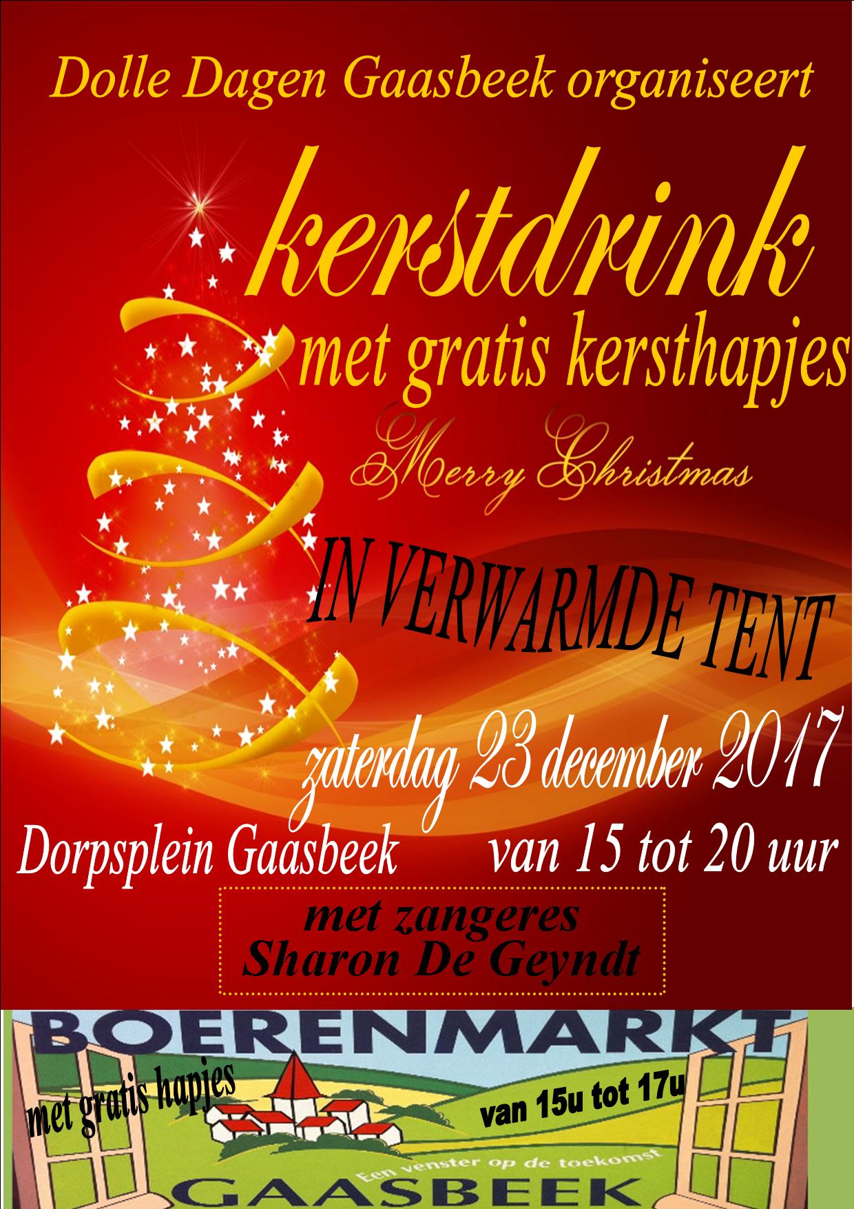 Kerstdrink met gratis kersthapjes zaterdag 23 december van 15u tot 20u op het dorpsplein te Gaasbeek in een verwarmde tent. Er is ook vanaf 15u tot 17u de wekelijkse boerenmarkt met gratis hapjes en zangeres Sharon De Geyndt!