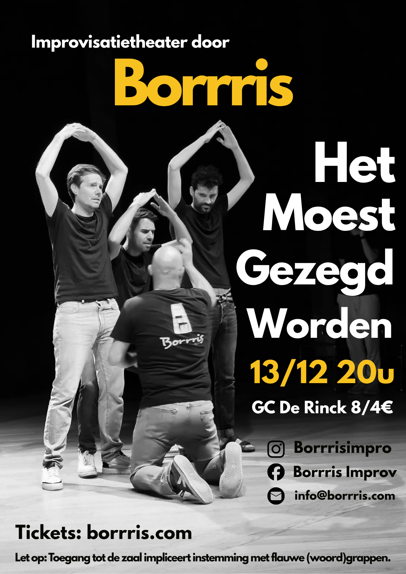 Borrris: Het Moest Gezegd Worden