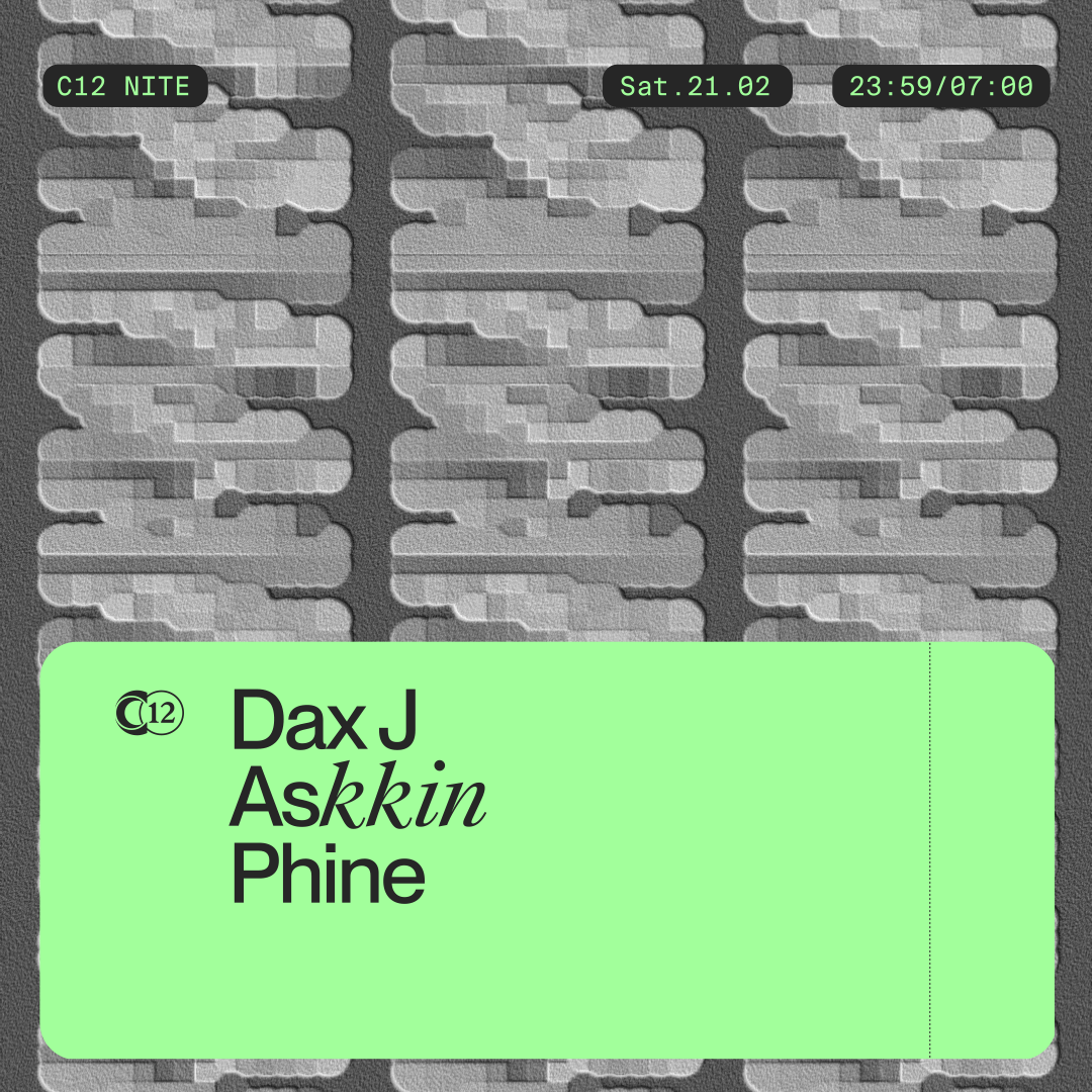 C12 Nite w Dax J