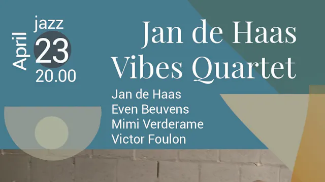 Jan de Haas Vibes Quartet