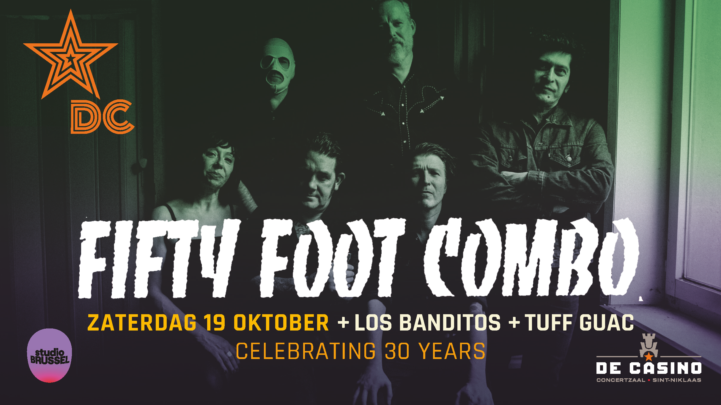 Fifty Foot Combo (30 years) + Los Banditos + Tuff Guac