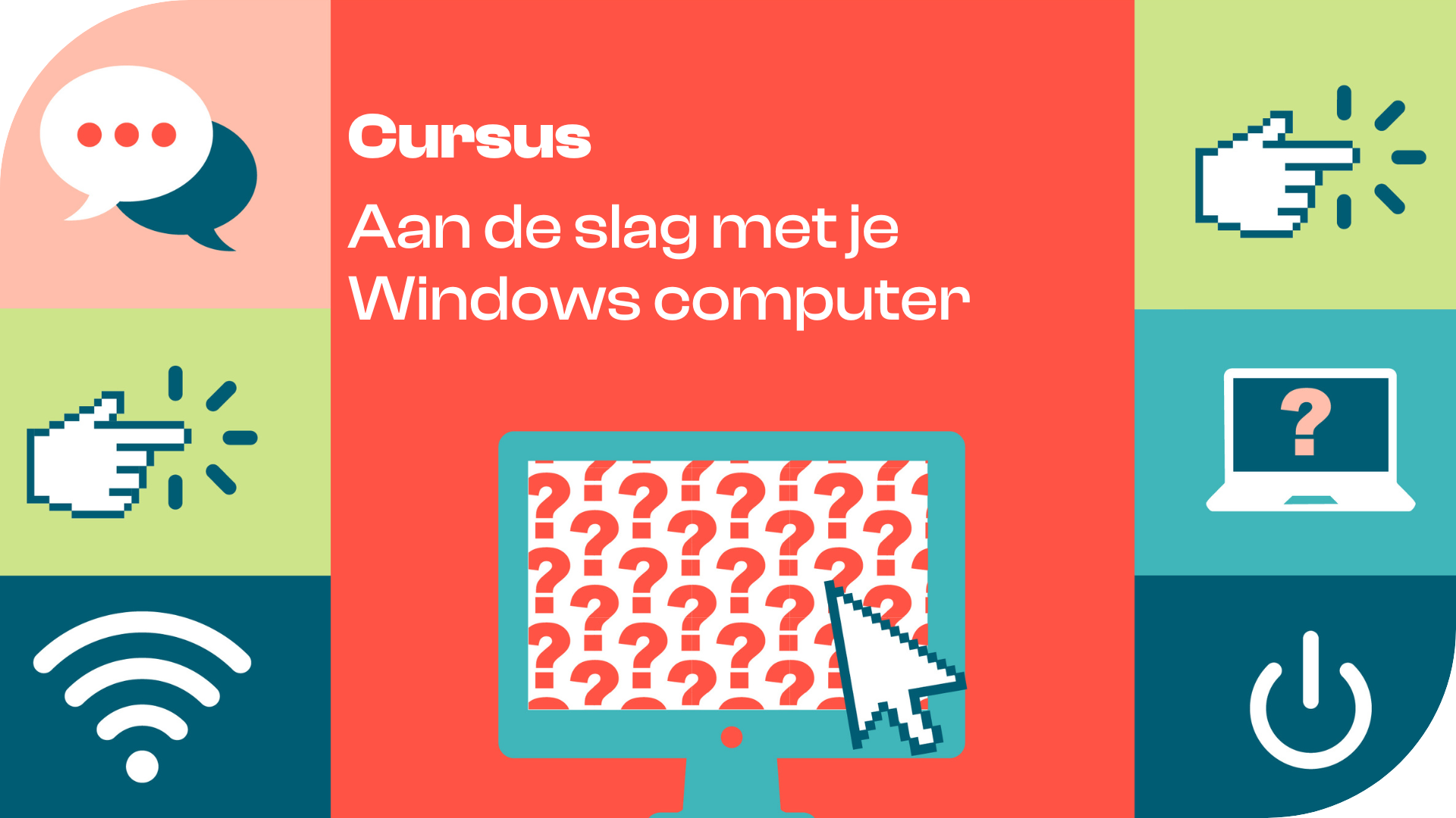 Cursus: Aan de slag met je Windows computer