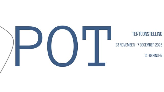 Tentoonstelling: POT