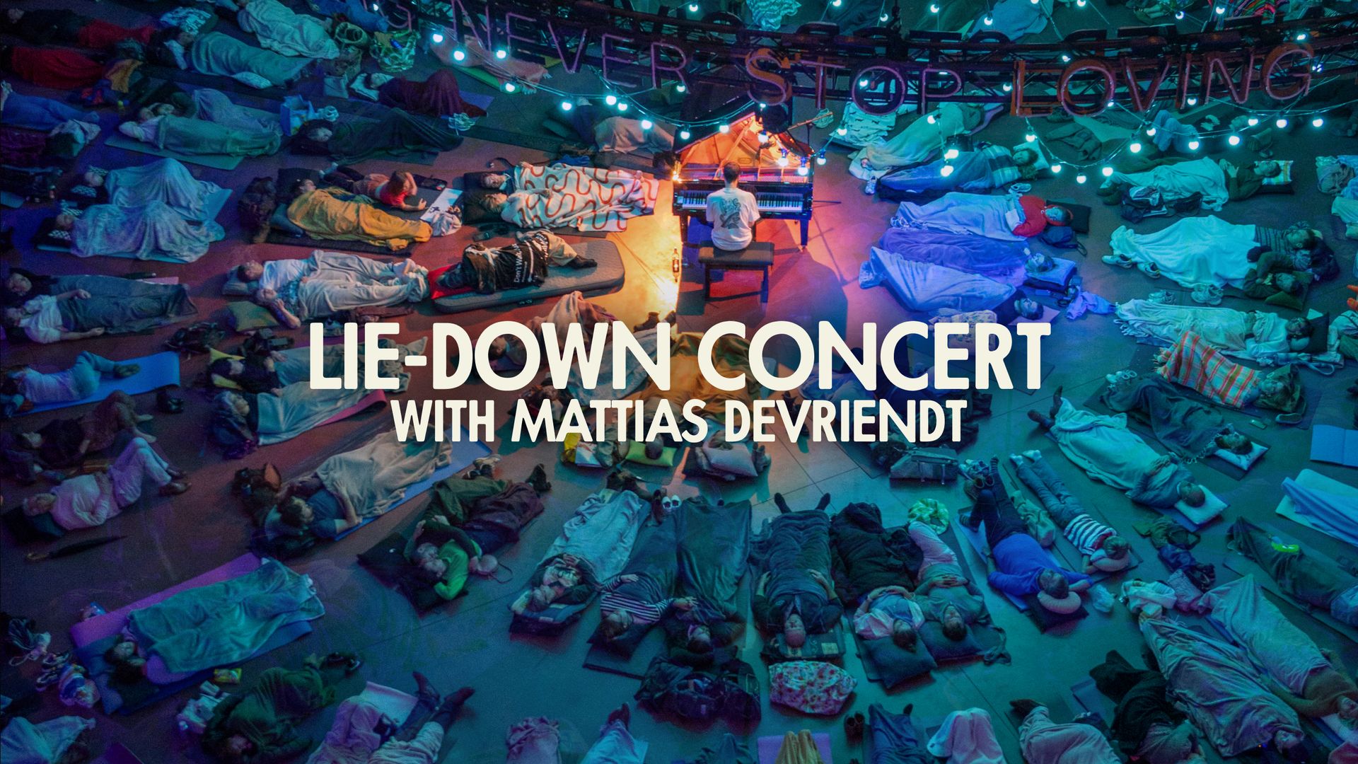 Lie-down concert with Mattias Devriendt