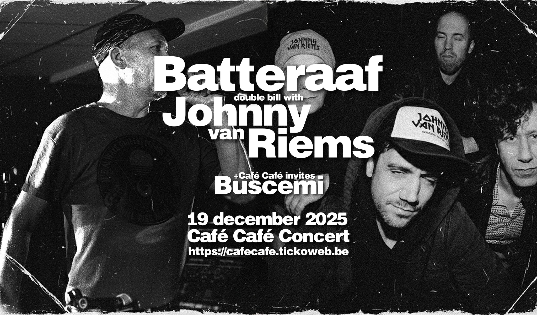 Batteraaf + Johnny Riems