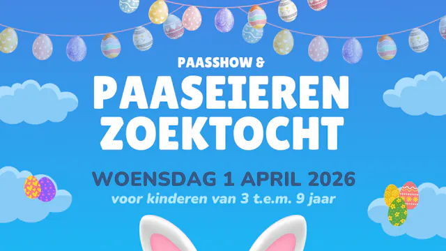Paasshow & Paaseierenzoektocht