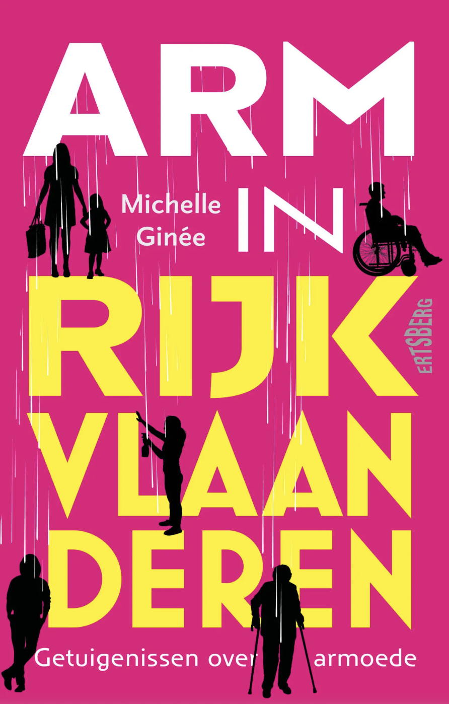 Quotes | Michele Ginée - Arm in Rijk Vlaanderen