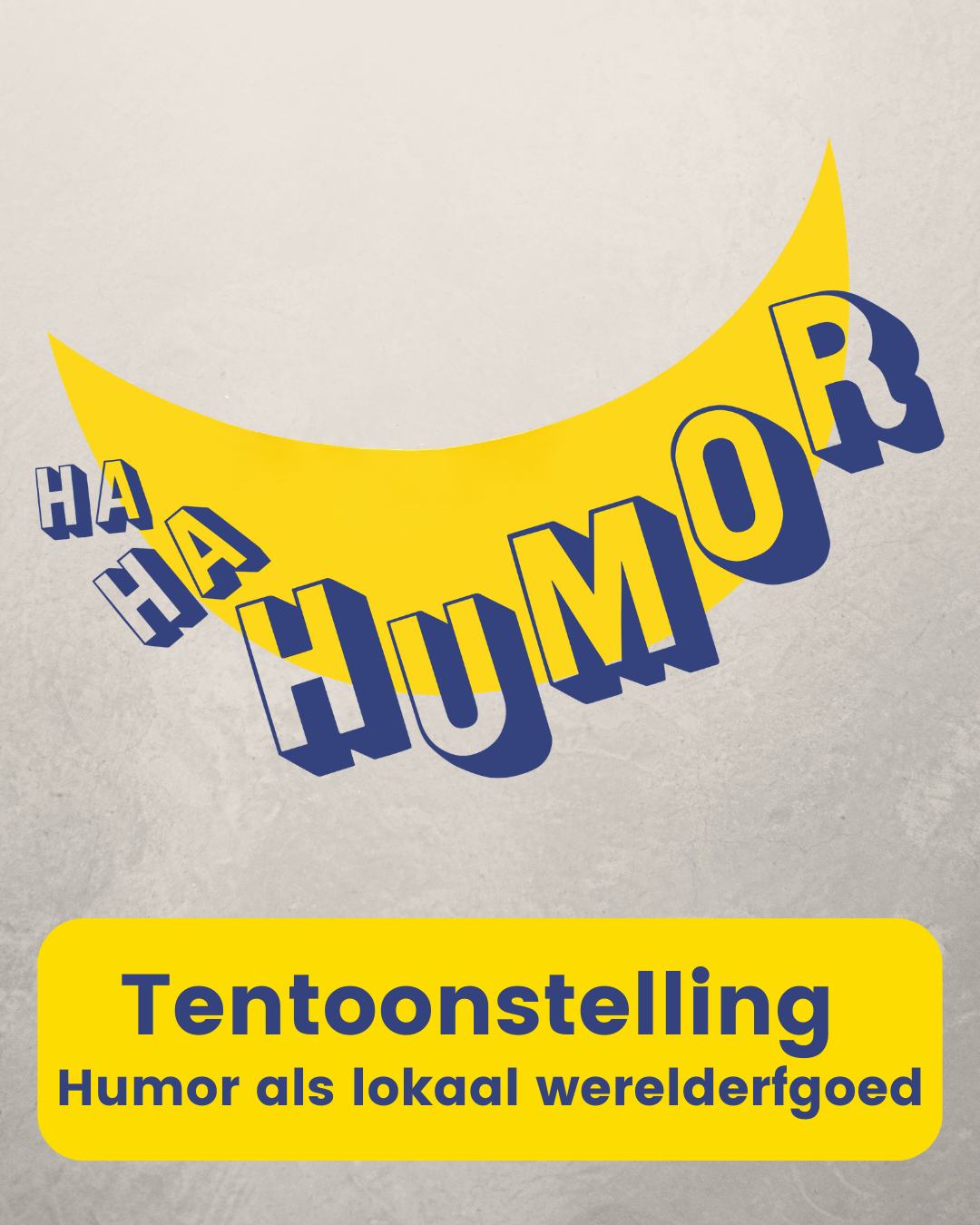 Ha Ha Humor als lokaal erfgoed