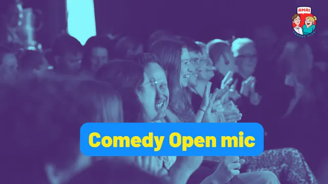 Comedy Open Mic