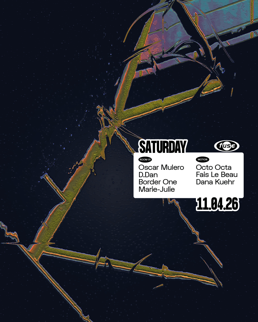 Fuse presents: Oscar Mulero, D.Dan & Octo Octa