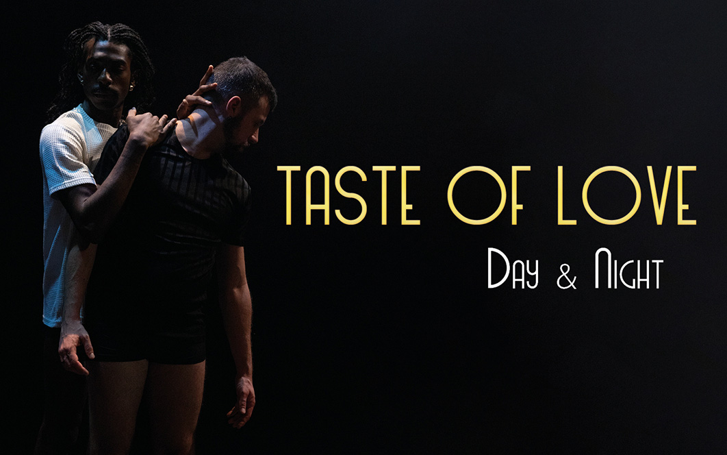 Taste of love - Day & Night