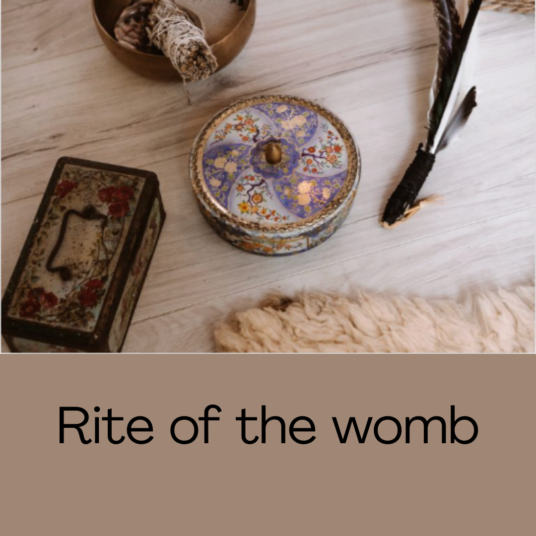 Rite of the Womb