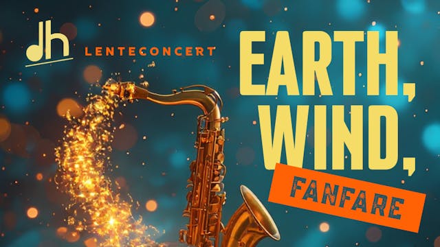 Lenteconcert Earth, wind, fanfare