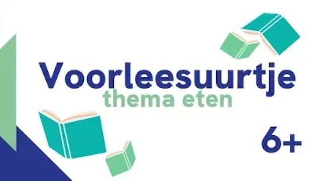 Voorleesuurtje: Eten 6+