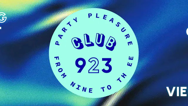 Club 923 - Early clubbing from 9 to 3
